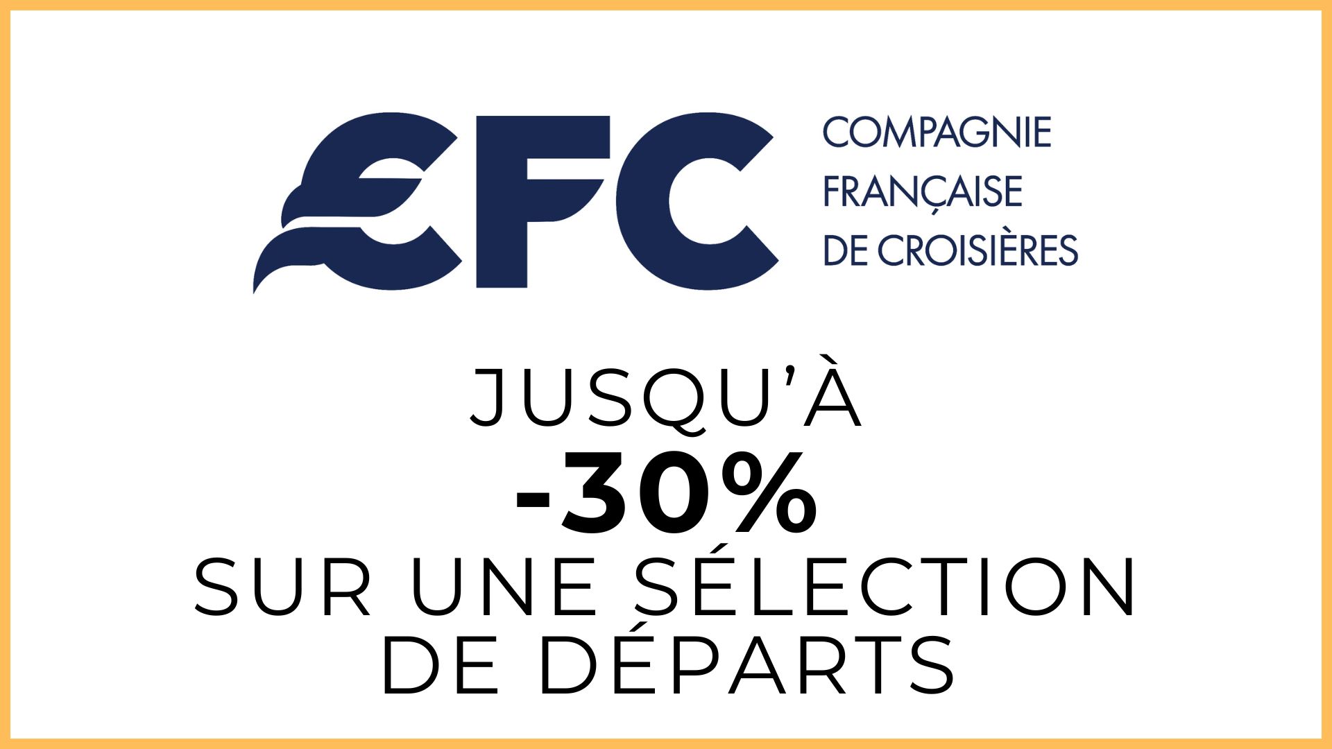 Offre Salon CFC Croisières