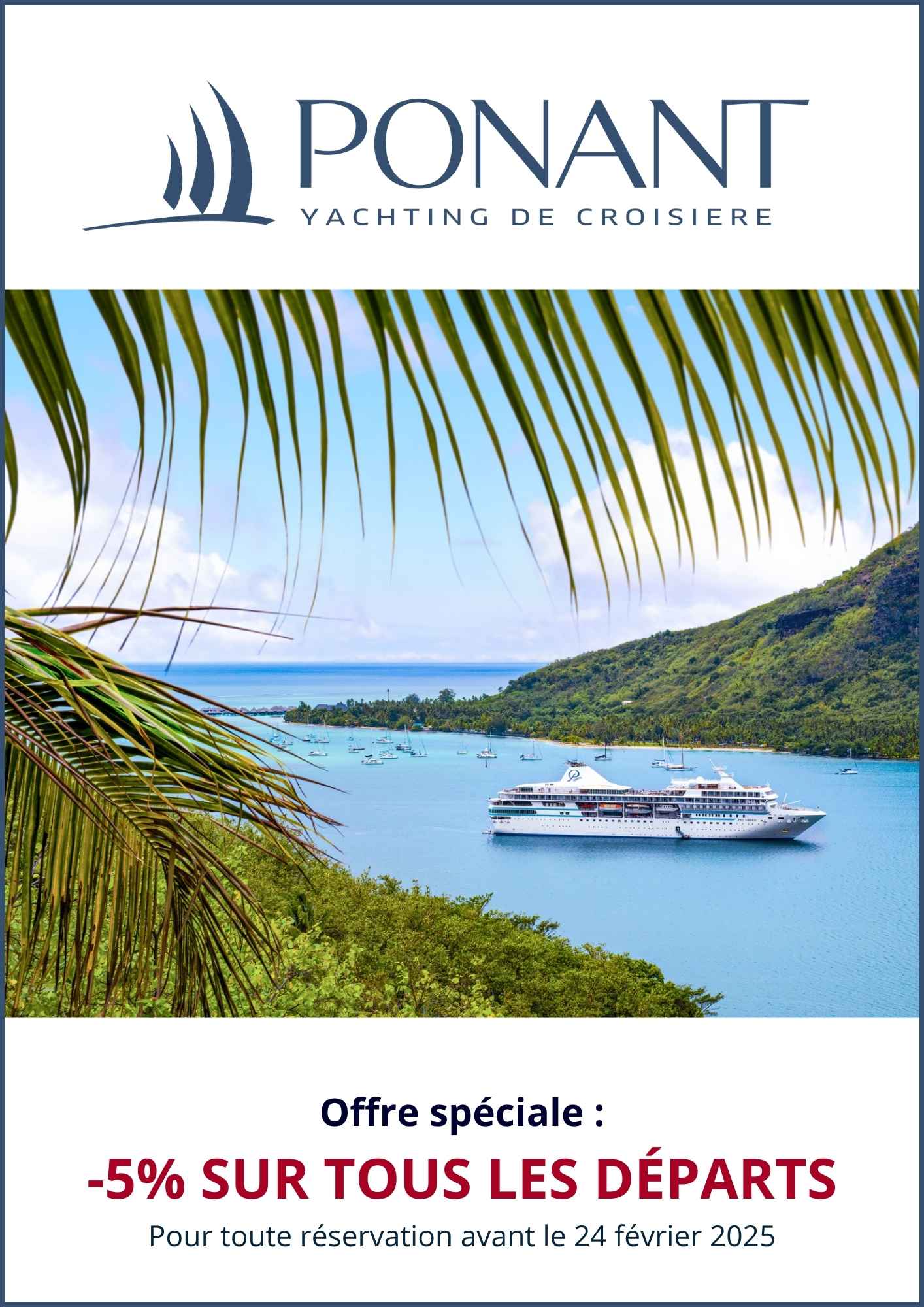 Offre Ponant : Offre Salon à -5%